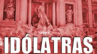 IDOLATRAS