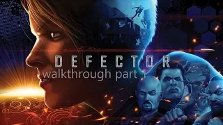 DEFECTOR VR WALKTHROUGH PART 1