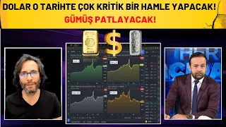 DOLAR  O TARİHTE ÇOK KRİTİK BİR HAMLE YAPACAK!!! GÜMÜŞ PATLAYACAK!! ALTIN..?