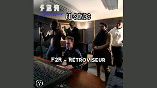 [8D] F2R - Rétroviseur #1