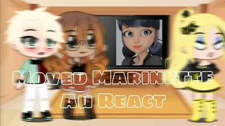 Moved Marinette Au React to Original|No Part 2|-:-its Xandria-:-|