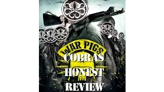[ Movie review ] WarPig the Honest Review