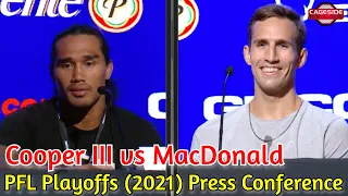 PFL Playoffs: Cooper III vs MacDonald Press Conference