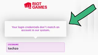 Fix your login credentials don't match an account in our system valorant,league of legends