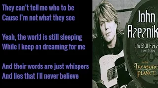 John Rzeznik - I'm Still Here Lyrics