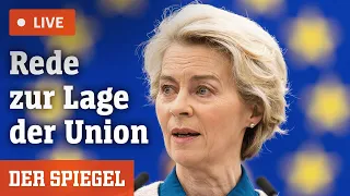 Livestream: Das sagt Ursula von der Leyen zur Lage der EU | DER SPIEGEL
