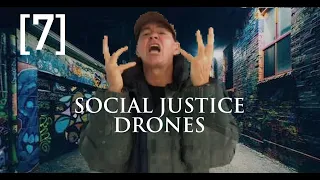 “SOCIAL JUSTICE DRONES” by CITI7EN