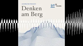 Episode 8: "Das lassen wir alles die KI erledigen!?" - Denken am Berg