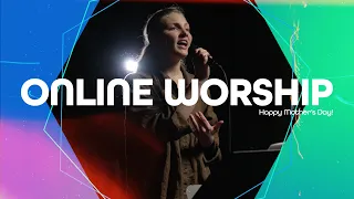 Online Worship May 8, 2022