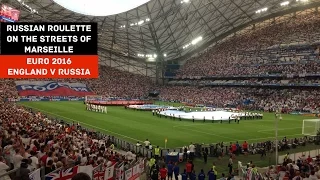 Euro 2016 Tour Part 2 | England 1 Russia 1 | Marseille Matchday Madness. The Russians are a Riot