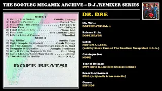 DR. DRE * DOPE BEATS! Side 2 * Roadium Mixtape * 1987