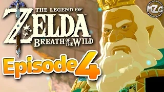King Rhoam!? The King of Hyrule! - The Legend of Zelda: Breath of the Wild Gameplay - Episode 4