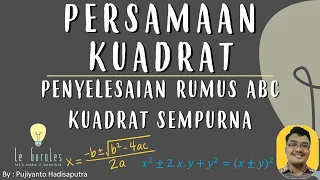 Matematika SMP - Persamaan Kuadrat (2) - Penyelesaian Rumus ABC, Melengkapi Kuadrat Sempurna