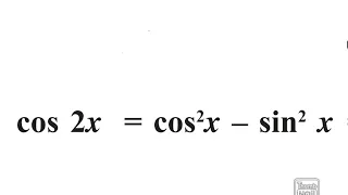 Cos2x=cos^2x-sin^2x trigonometry identies prove that