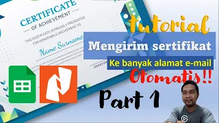 Tutorial Kirim Sertifikat Ke Banyak Alamat E-Mail Otomatis (part 1)