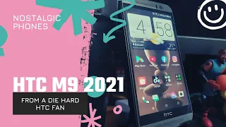 HTC M9 in 2021