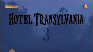 HOTEL TRANSYLVANIA 3 OPENING INTRO SPANISH VERSION ON AZTECA 7 (NO COPYRIGHT INFRINGEMENT INTENDED)