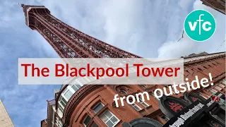 Walk Around Blackpool Tower from the front to back!