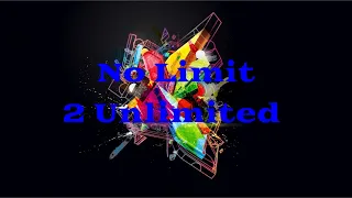 No Limit - 2 Unlimited | Lyrics Video (Clean Version)