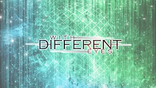 With Different Eyes - In Motion [Debut Single]