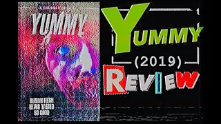 Yummy (2019) 💥Review!!💥