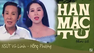 Tân cổ: Hàn Mặc Tử - NSƯT Vũ Linh Ft Hồng Phượng | MV OFFICIAL | Ai mua trăng tôi bán trăng cho