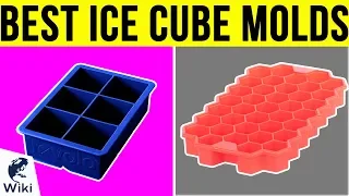 10 Best Ice Cube Molds 2019