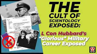 L Con Hubbard's "Glorious" Military Career | Show & Tell | CULT OF SCIENTOLOGY EXPOSED