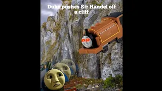 Ytp Duke pushes Sir Handel off the cliff