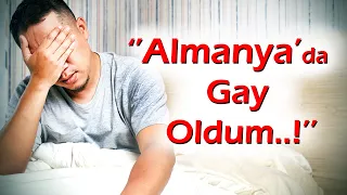 KEŞKE YAPMASAYDIM | 228.Bölüm ''Almanya'da Gay Oldum...!''