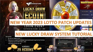 NEW LUCKY DRAW SYSTEM TUTORIAL & NEW YEAR 2023 LOTTO PATCH UPDATES CROSSFIRE PH