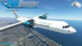 MSFS ATR 72 in VR + VATSIM LIVE! | ** South Florida VATSIM EVENT! ! **