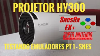 PROJETOR HY300 - Testando emuladores pt 1 - SNES