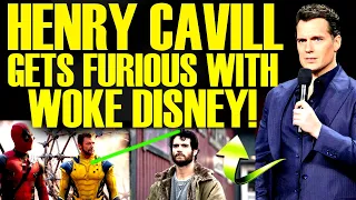 HENRY CAVILL FURIOUS REACTION TO WOKE DISNEY AFTER DEADPOOL & WOLVERINE TRAILER! MORE MARVEL DRAMA