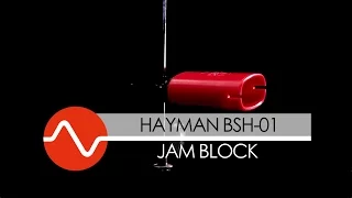 Hayman BSH-01 Jam Block