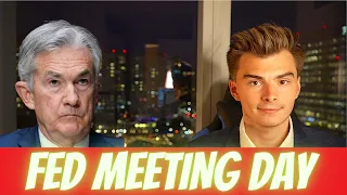 FED MEETING DAY LIVE!