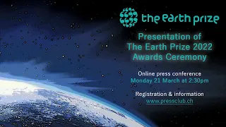Presentation of The Earth Prize 2022 Awards Ceremony