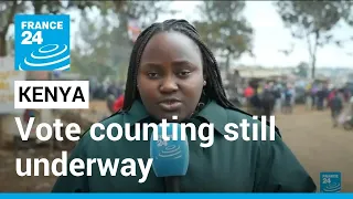 Kenya presidential election: Vote counting still underway two days after polls • FRANCE 24 English