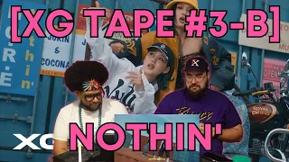 [XG TAPE #3-B] Nothin' (JURIN, COCONA) Reaction