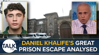 Daniel Khalife's Great Escape: Manhunt For Terror Suspect Analysed By Counter-Terrorism Adviser