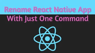 #63 React Native Rename App | Change Bundle Identifier Of The App | Only For React Native CLI Apps