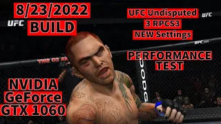 UFC Undisputed 3 RPCS3 NEW Settings/PERFORMANCE TEST/ {8/23/22) BUILD / NVIDIA GeForce GTX 1060😁✨✨