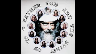 Father Yod & The Spirit Of '76 "Contraction" 1974 *Side 1*