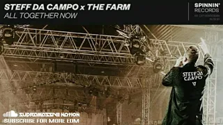 Steff Da Campo x The Farm - All Together Now