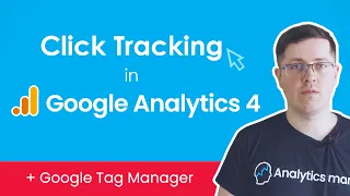 Track Clicks with Google Analytics 4 and Google Tag Manager