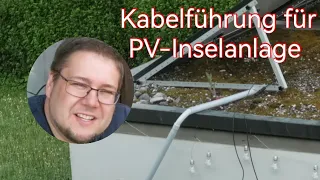 Meine neu Solaranlage Teil 2.1 PV Kabelverlegung im Leerrohr