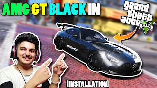 How to install AMG GT Black Series with Dirt Livery In GTA 5 | MERCEDES BENZ AMG in GTA 5