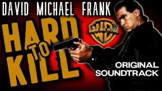 DAVID MICHAEL FRANK - Hard To Kill, 1990 (OST)