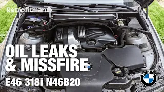 E46 Touring - N46 Misfire & oil leaks | Volume 2