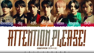 ENHYPEN - 'Attention, Please!' Lyrics [Color Coded_Han_Rom_Eng]